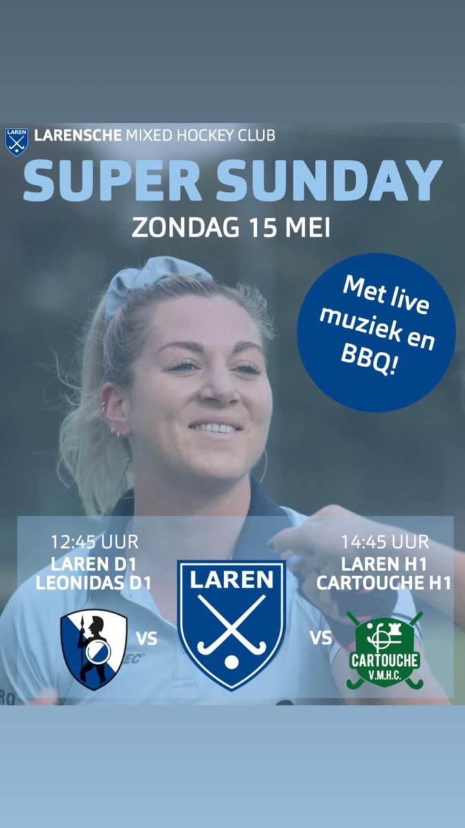 Super Sunday op Laren