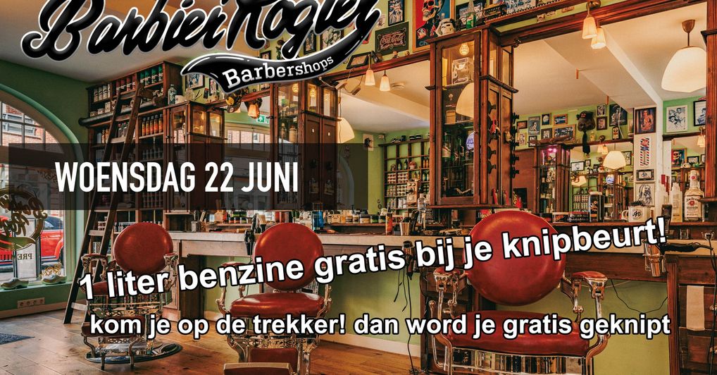 Barbier Rogier: A.s woensdag 1 liter benzine gratis bij je knipbeurt!