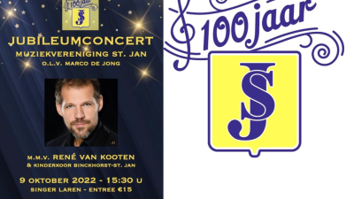 9 oktober Jubileumconcert 100-jarige Muziekveren​iging St. Jan