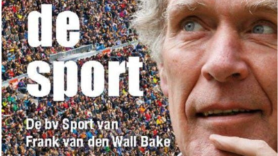 Sportmarketinggoeroe met kwajongensstreken Frank van den Wall Bake: ’Geld is nooit mijn drijfveer geweest’