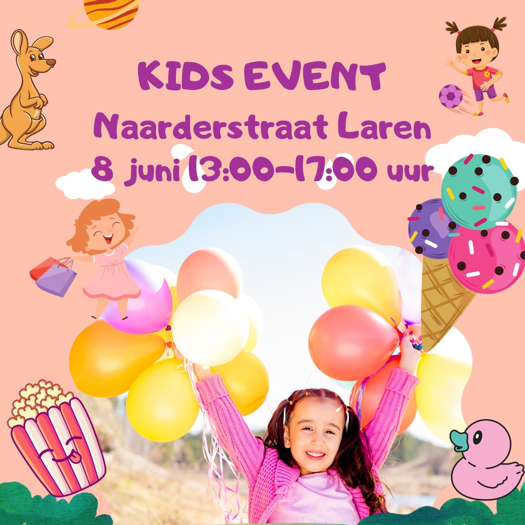 Kidsevent Naarderstraat!