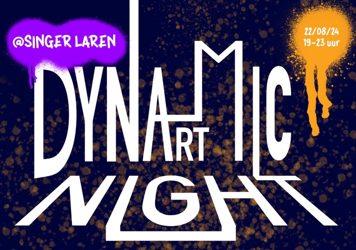 Dynamic Art Night in Singer Laren!