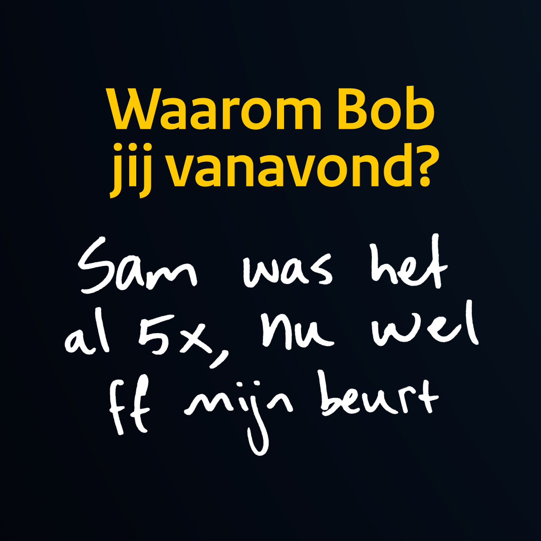 Top, jij blijft Bob!