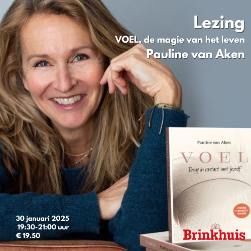 -Lezing: VOEL de magie van het Leven door Pauline van Aken ism Wendy Kuit