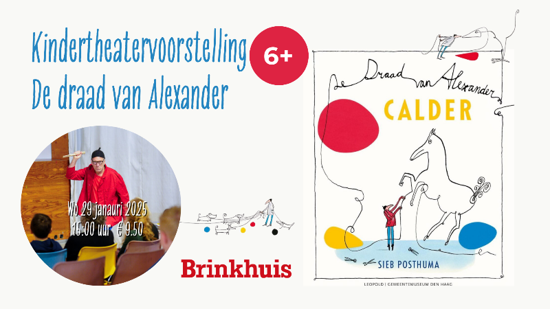 Kinderverteltheater De Draad van Alexander (6+) 50% Korting!