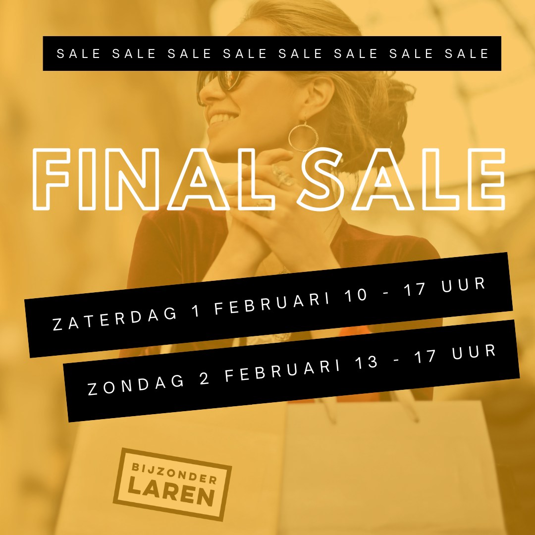 Reminder: Final Sale Winter Editie in Laren – Dit wil je niet missen!