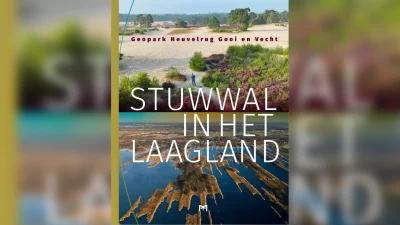 Nieuw boek over Gooise stuwwallen van Geopark Heuvelrug Gooi en Vecht