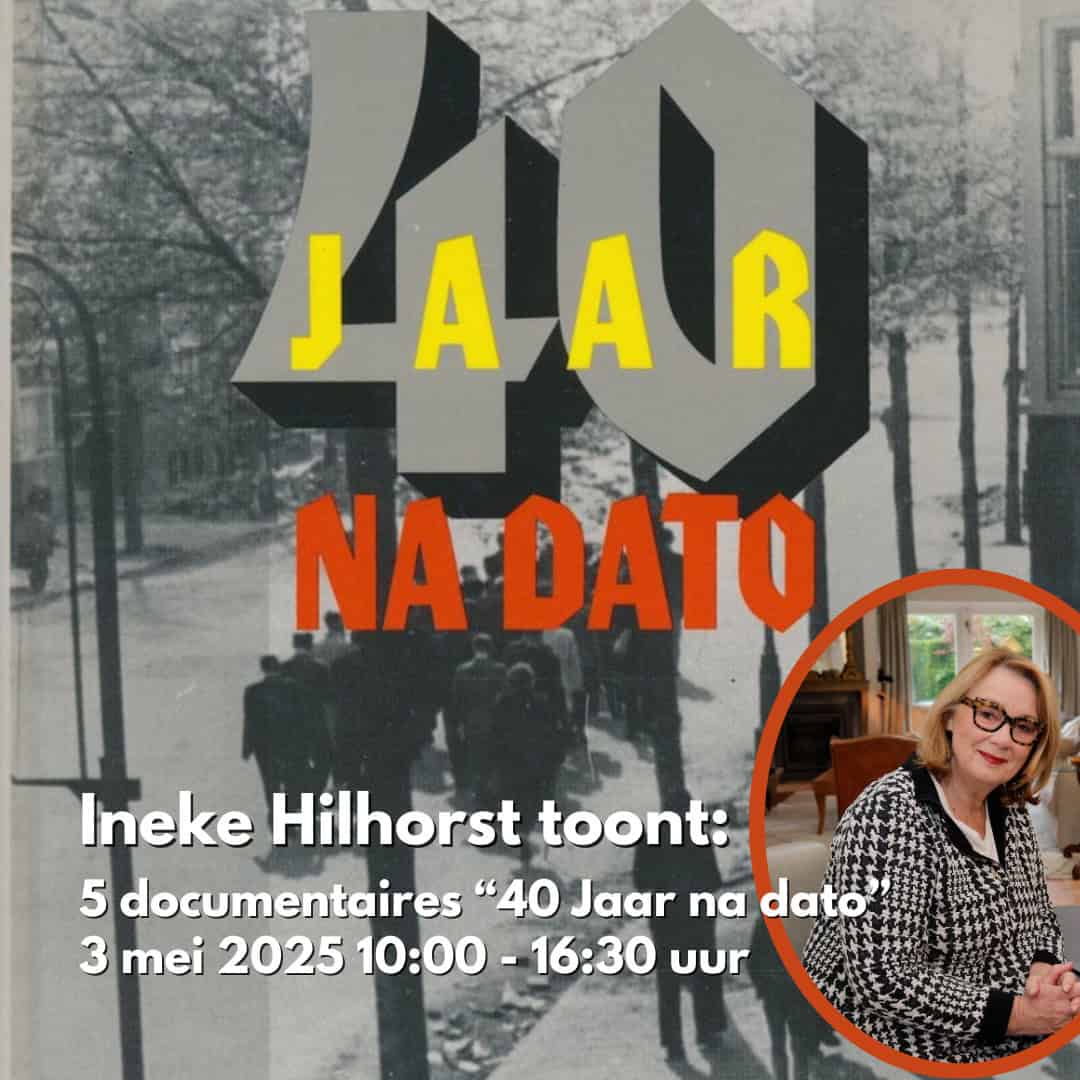 (audio) 80 Jaar na dato – 5 documentaires met Ineke Hilhorst