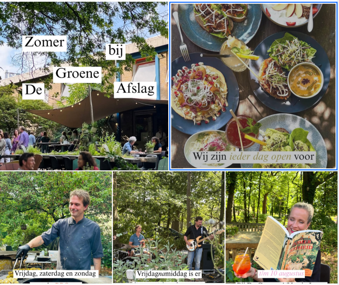De laatste zomer bij de huidige lokatie van  De Groene Afslag