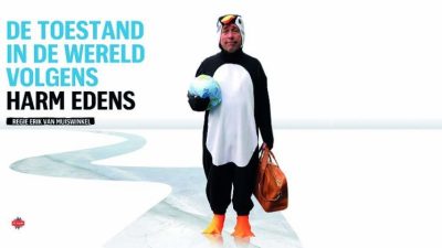 Première – De toestand in de wereld volgens Harm Edens 