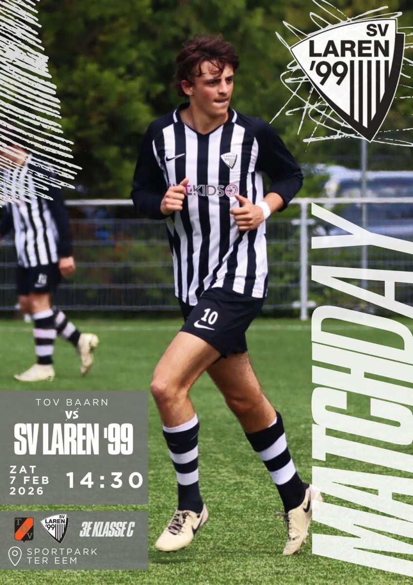 Morgen speelt SV Laren’99 tegen TOV in Baarn!