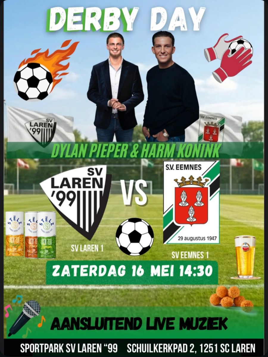 Komende zaterdag Derbyday: SV Laren’99 vs.SV Eemnes