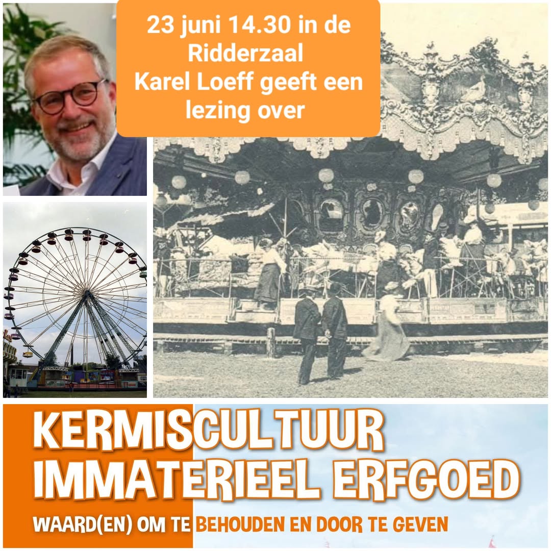 Voel je .. u … welkom; lezing over de kermis door Karel Loeff