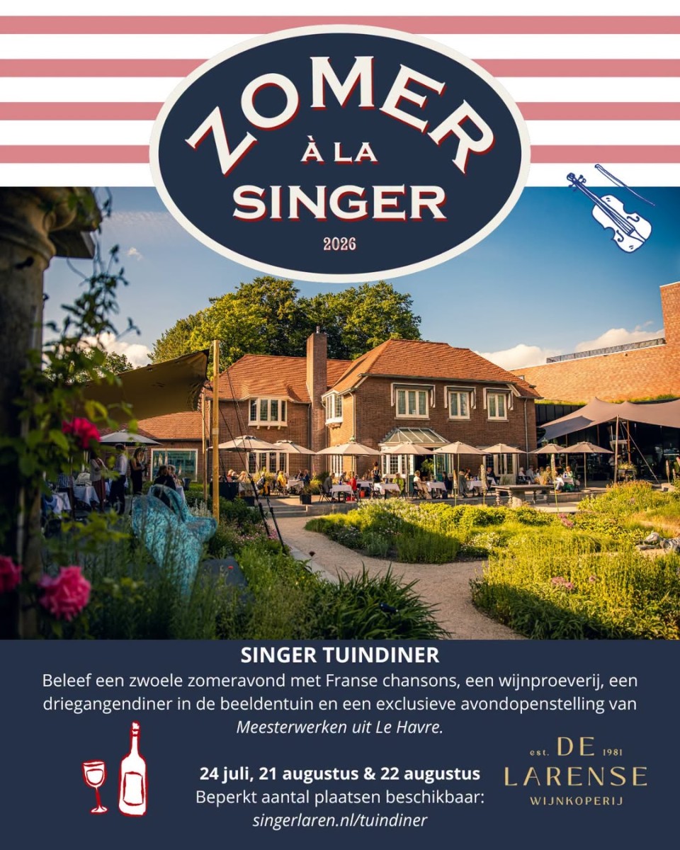 Singertuin diner:  Je hoeft deze zomer niet naar Frankrijk voor dat heerlijke vakantiegevoel. In Laren vind je het ook!