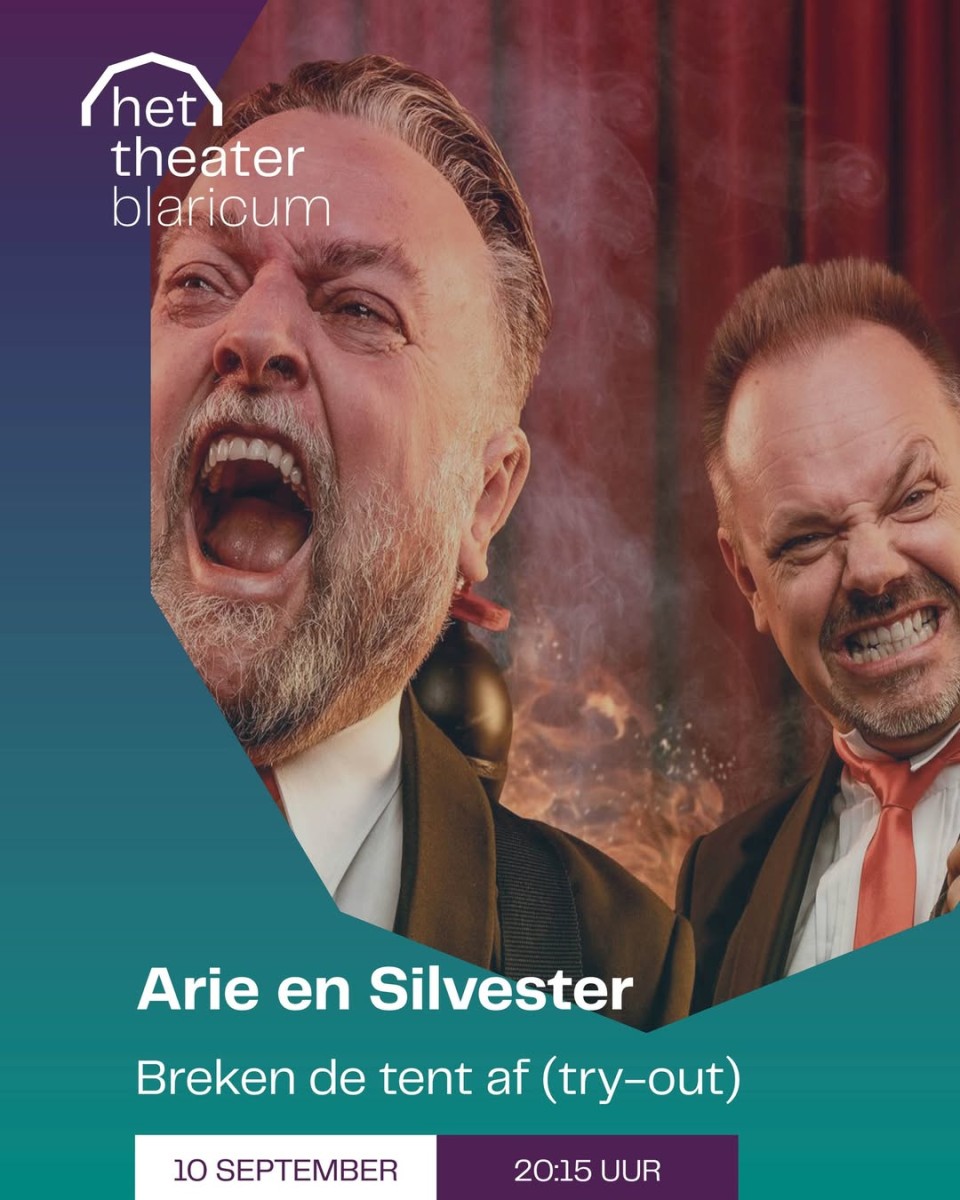 Arie & Silvester breken de tent af in Het Theater Blaricum!