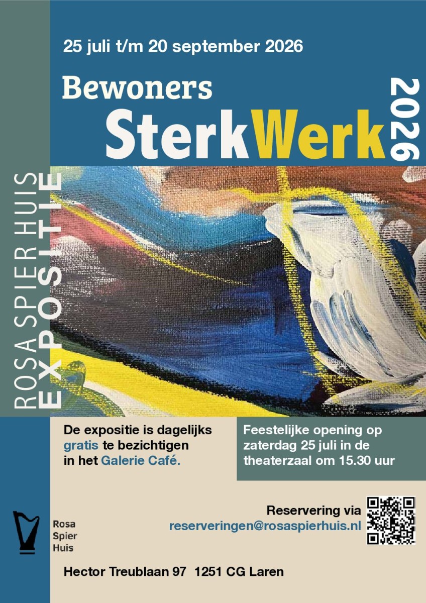Zomerexpositie ‘ Sterk werk’ in Rosa SpierHuis