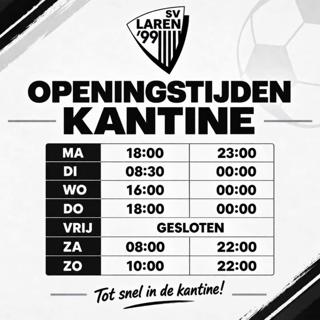 Openingstijden kantine SV Laren’99