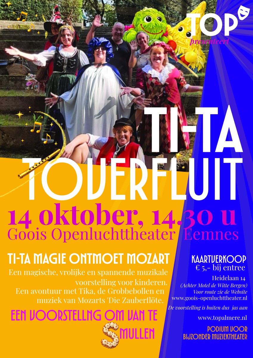 Ti-Ta Toverfluit’ op 14 oktober in Goois Openluchttheater